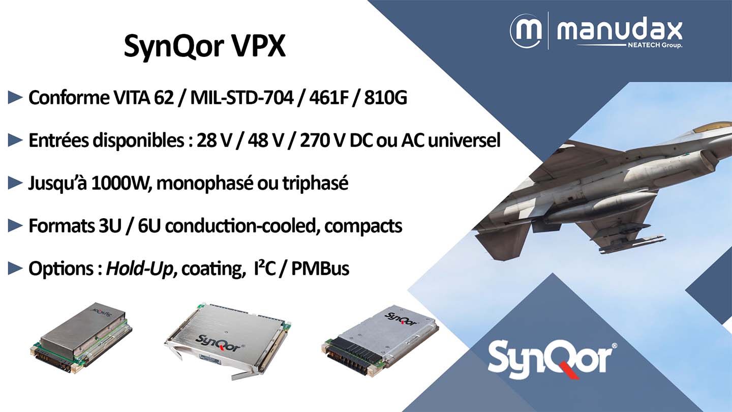 SynQor VPX – Solutions AC/DC et DC/DC conformes VITA 62 et MIL-STD